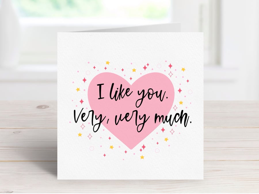 I like You Valentine's Day Greeting Card, Cute Love Card.