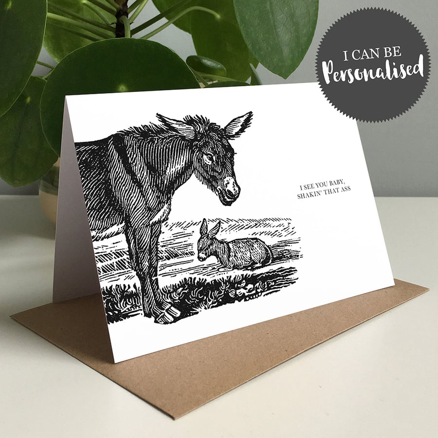 I See You Baby, Shakin' That Ass Personalised Greeting Card Birthday, Donkey Ass