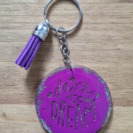 Dare to Dream - Keychain - motivational quote - keyrings - bag accessory