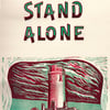 "Proudly Stand Alone" Letterpress & Lino-Cut Poster. 