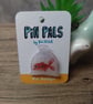 Goldfish in a bag pin badge - Image 2