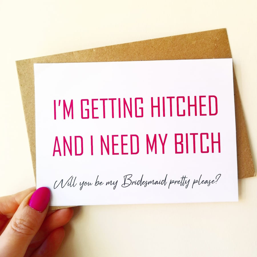 Hitch Bitch Wedding proposal card Will you be my Bridesmaid Maid of Honour 