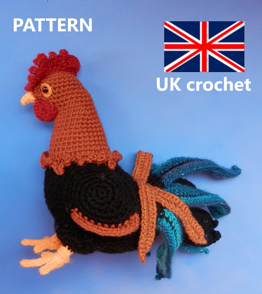 Cockerel, Rooster Crochet PATTERN UK Terms ENGLISH Language