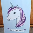 A6 Proud Big Sister (Unicorn) Greeting Card