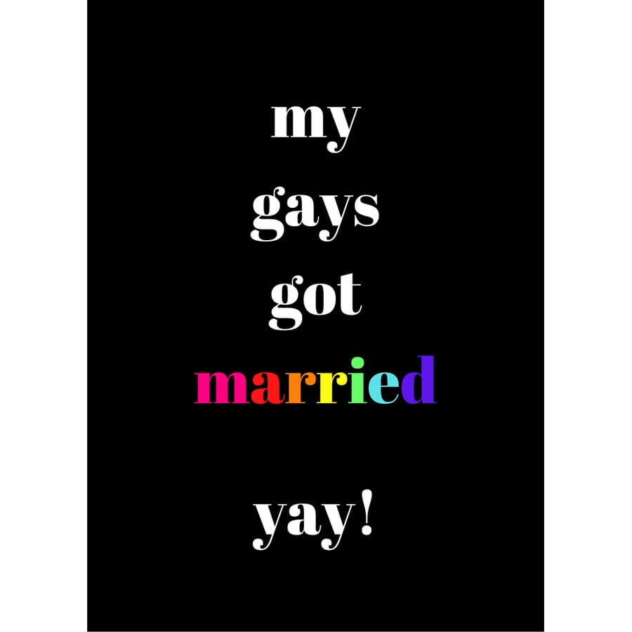 My Gays Got Married Yay! Gay Wedding Card