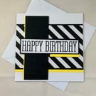 Square black and white text Happy Birthday card