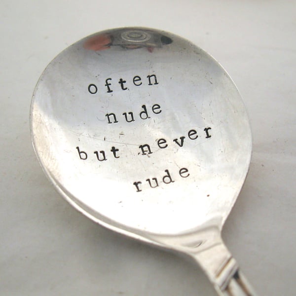 Spoon with words, gift for naturist, often nude but never rude, camping spoon