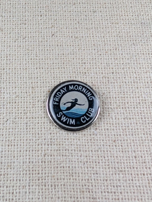 Friday Morning Swim Club Pin - Swimming Themed Badge - Large Resin Topped Pin 