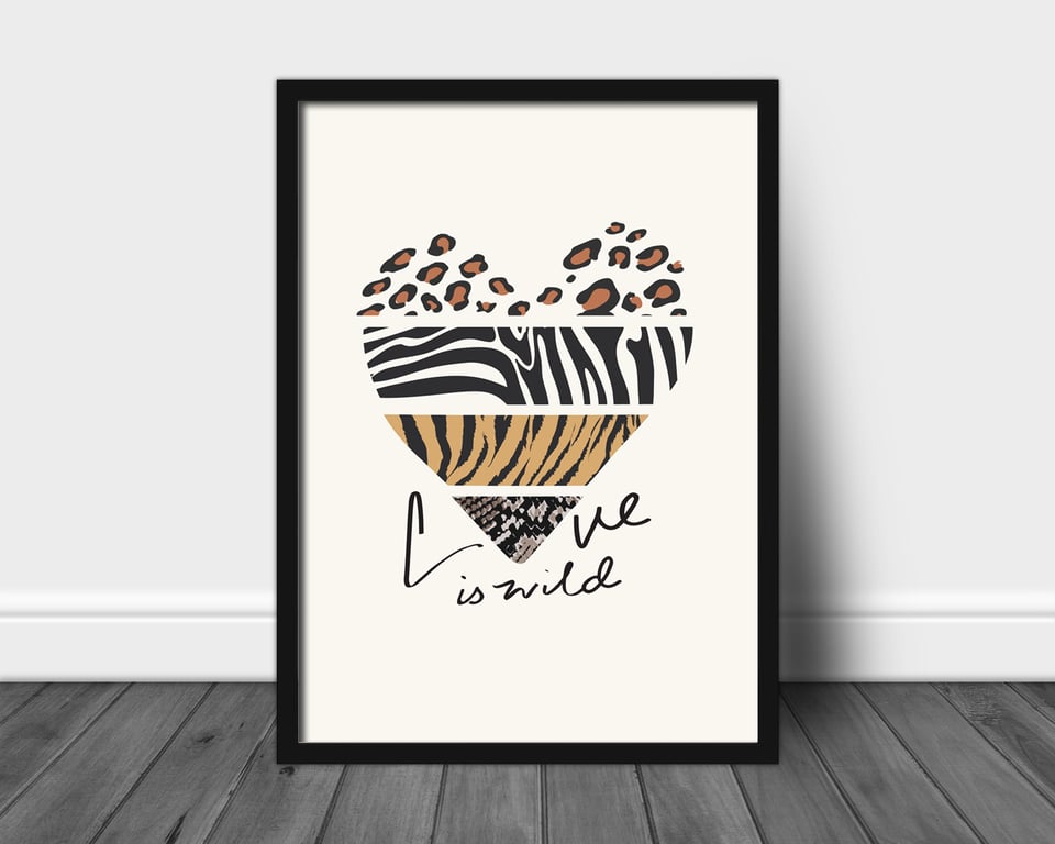 Love is wild heart slogan print, animal pattern heart print, home decor, gift 