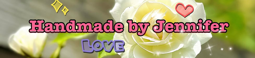 Handmade by Jennifer