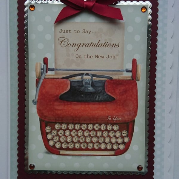 New Job Card Congratulations on the New Job Typewriter Well Done