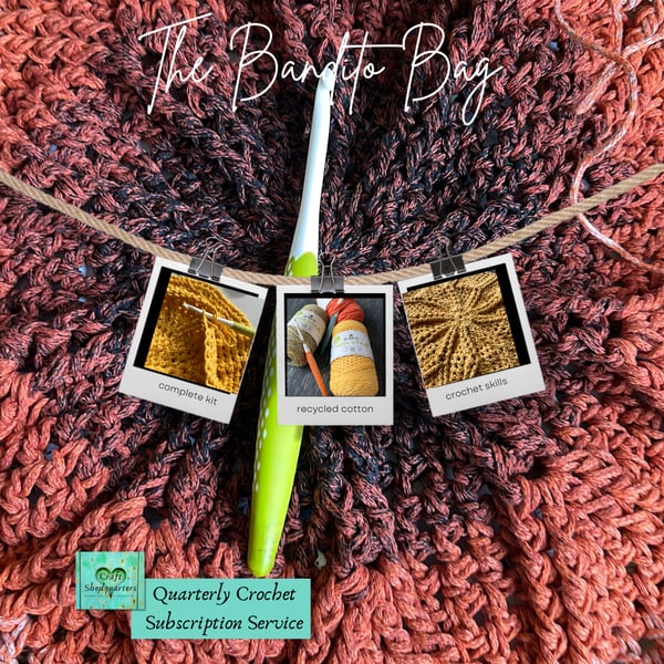 Bandito Bag – All Inclusive Crochet Kit