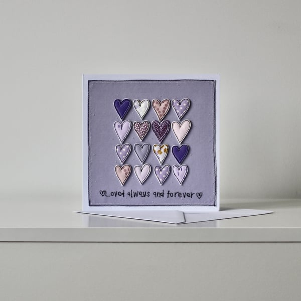  Special Order for Penny - 'Loved Always and Forever' - Handmade Blank Card