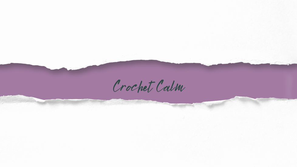 Crochet Calm