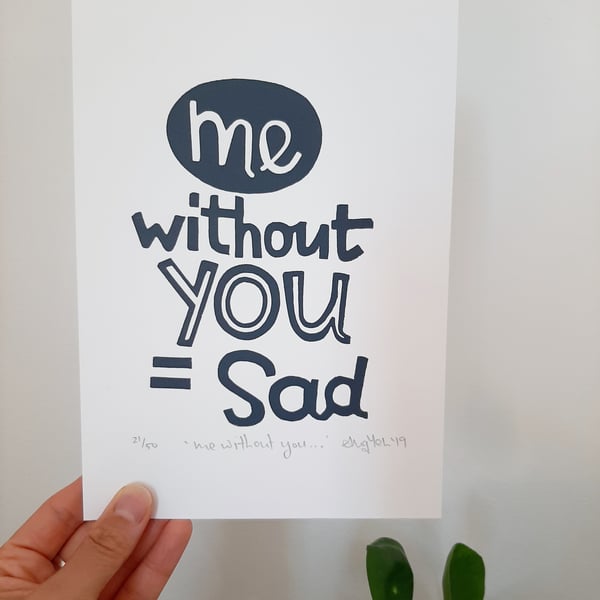 'Me without you...' - Original Linocut print - A5 Size