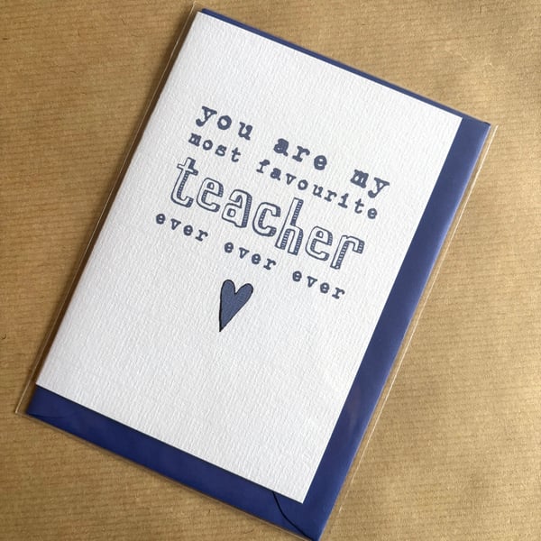 Perfectly Imperfect My Favourite Teacher Ever Funny Card