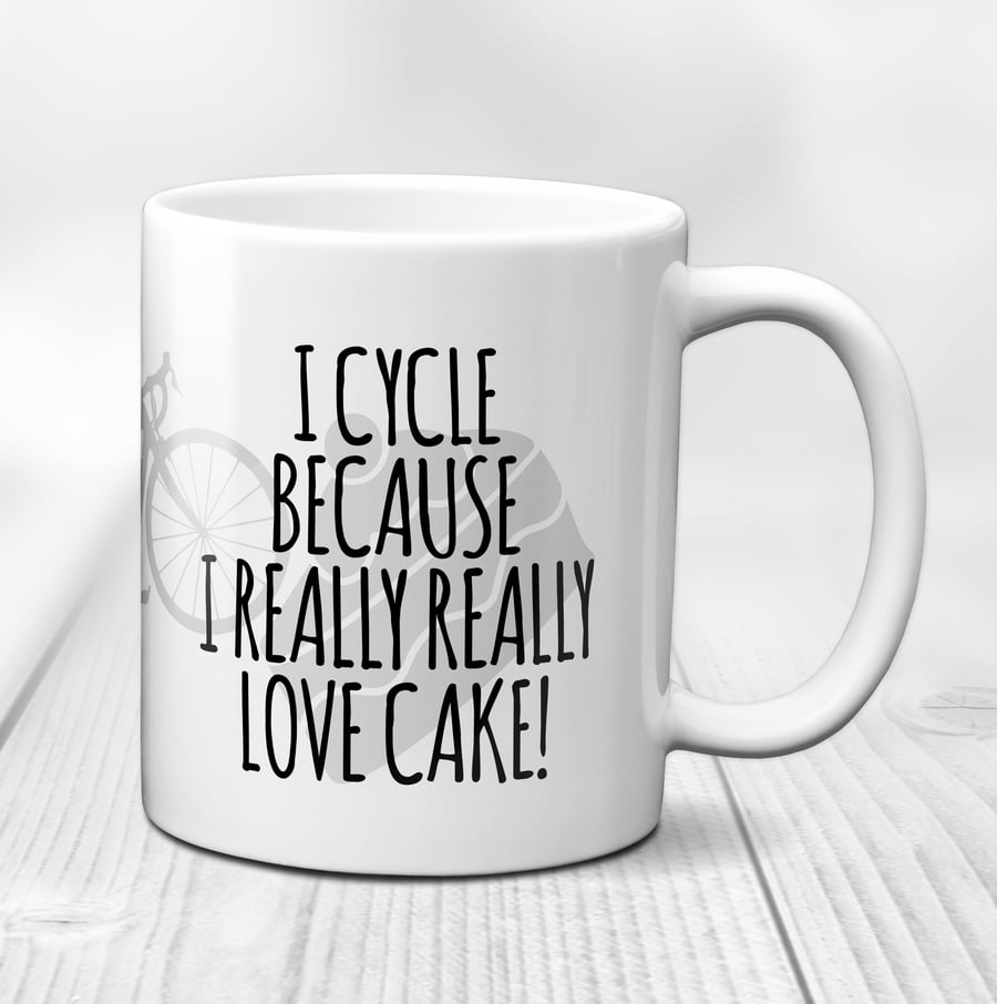 I Cycle Because I Really Love Cake Cycling Mug - Cycling Gift - Bike Mug