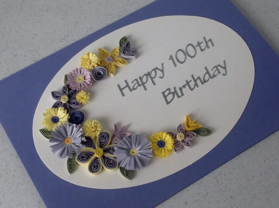 100th birthday card, quilled flowers, handmade, paper quilling