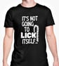 It's Not Going To Lick Itself T Shirt Rude Funny Gift Joke Present Office Banter - Image 2