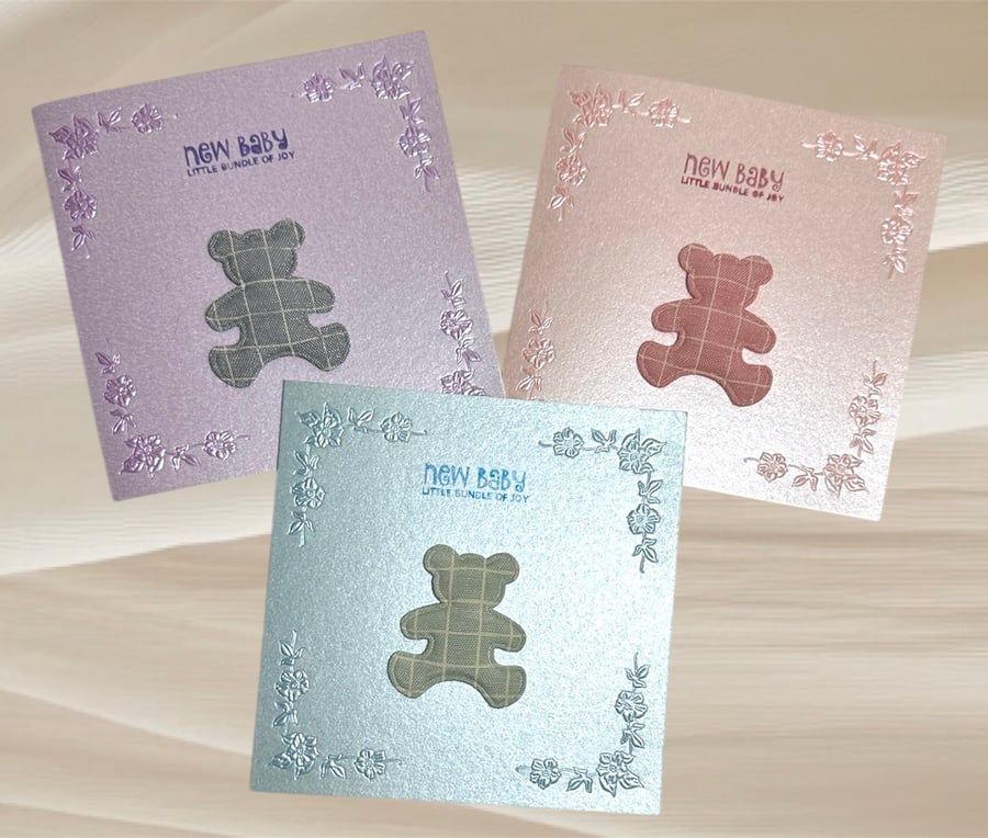 New Baby congratulations greeting  card with fabric teddy, bundle of joy   