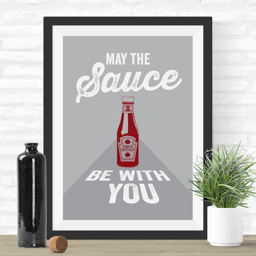 May The Sauce Be With You Print - Star Wars Inspired