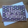 Happy Birthday Card - dotty