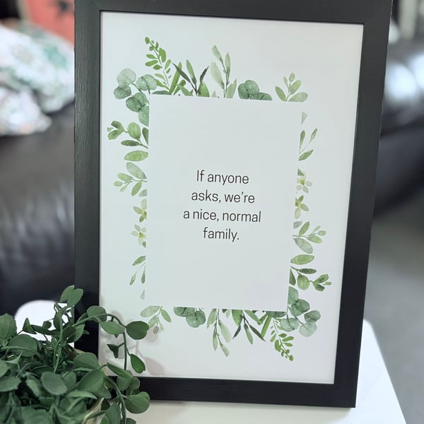 A4 Framed Funny Quote