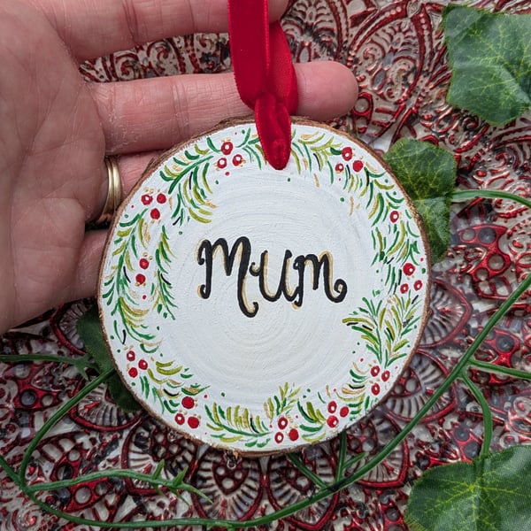 Mum Hand-painted log slice Christmas decoration 
