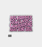 Funny Slogan Die Cut Vinyl Sticker - My Hobbies Pink