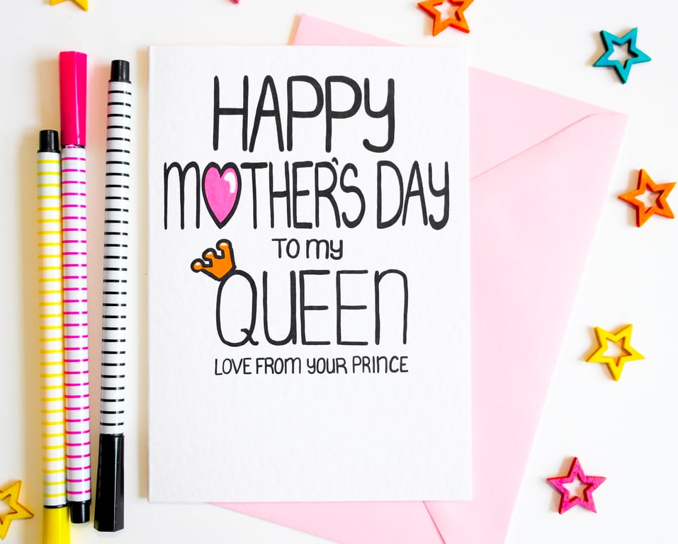 Happy Mother's Day to my Queen Love From Your Prince Mother's Day Card
