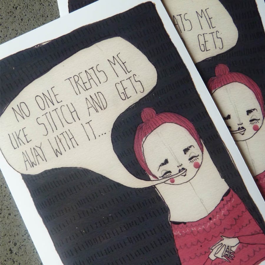 'No one treats me like stitch and gets away with it' Word play Illustration Card