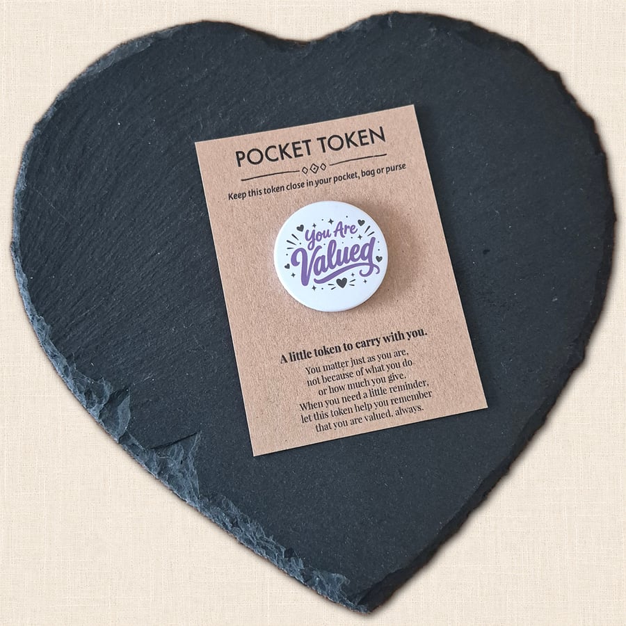 You Are Valued Pocket Token - Gentle Reminder You Matter