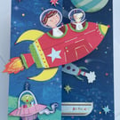 A rocket into space Have a super birthday fun space card