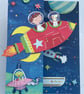 A rocket into space Have a super birthday fun space card
