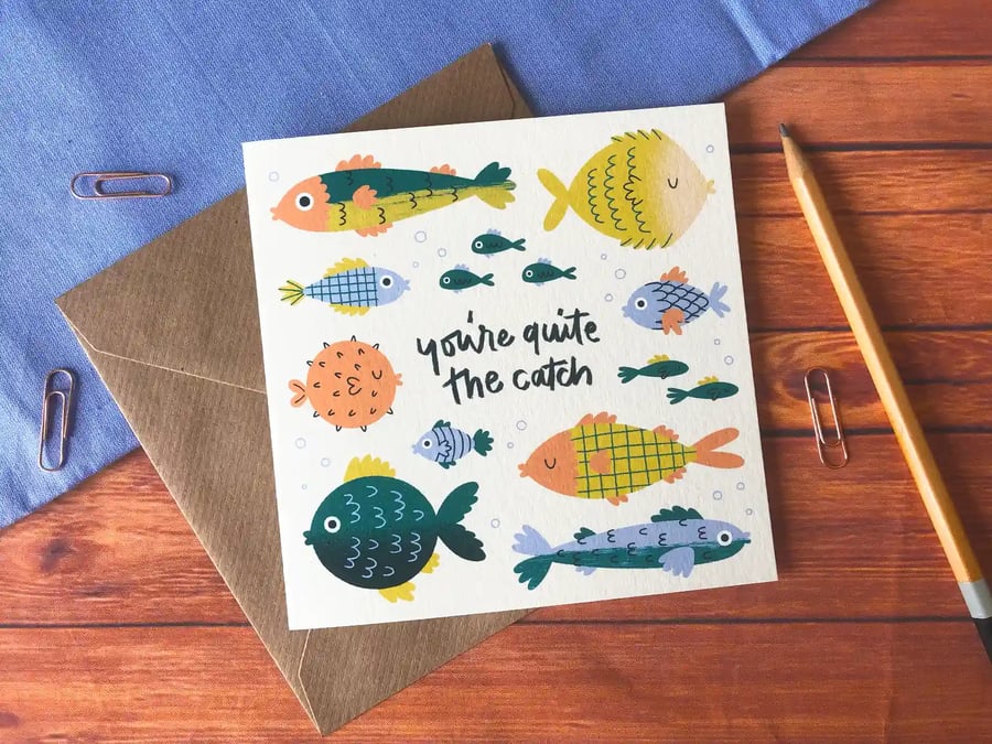 Quite the Catch Greetings Card