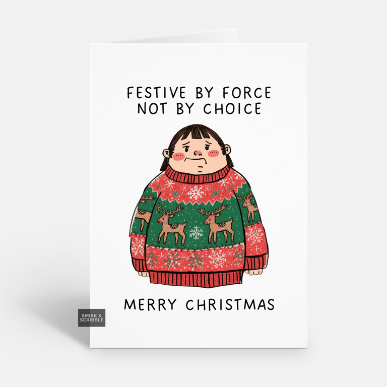 Unique Funny Christmas Card For Him Or Her - Grumpy Xmas Greeting 