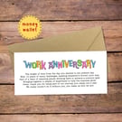 Work Anniversary Money Wallet Card - cash gift envelope