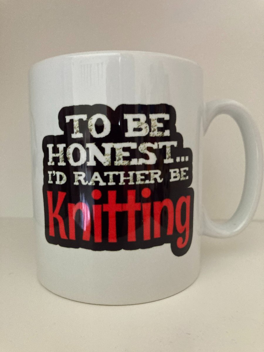 To Be Honest I'd Rather Be Knitting, Ceramic mug, Free P&P