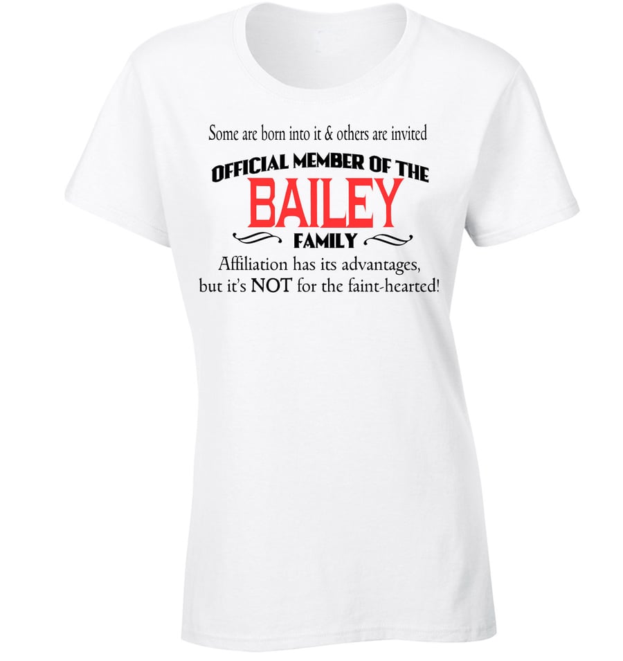  Bailey Surname Men's Lady's T-Shirt Any Name Family Reunion Personalised