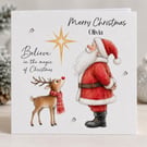 Father Christmas Card, Santa & Reindeer Card, Believe in the Magic of Christmas