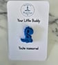 Handmade Dino Buddy blue pin badge - Gift for yourself or a loved one