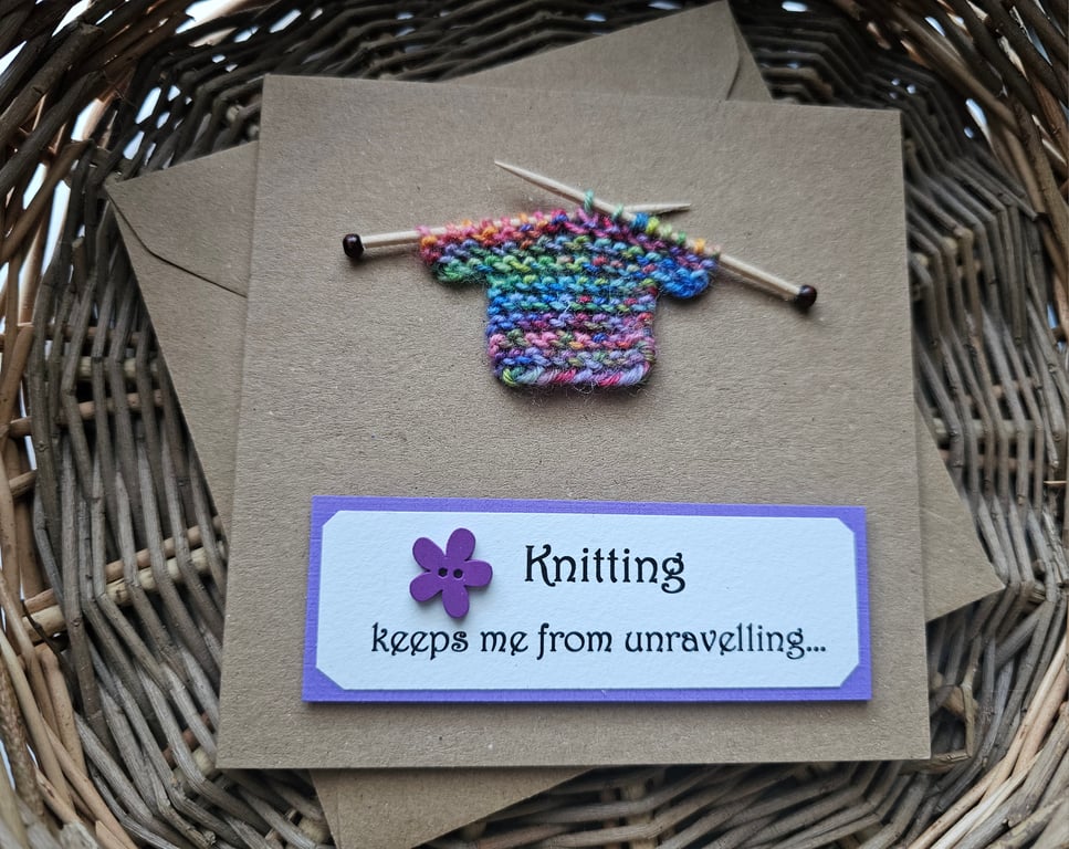Knitting keeps me from Unravelling Colourful Card, Size 5" x 5" 