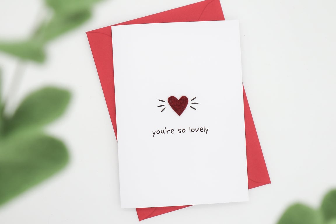 You're So Lovely Woolly Greeting Card - A6 Love Heart Handmade Minimalist Simple