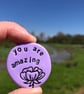 You Are Amazing Pocket Pebble - Image 5