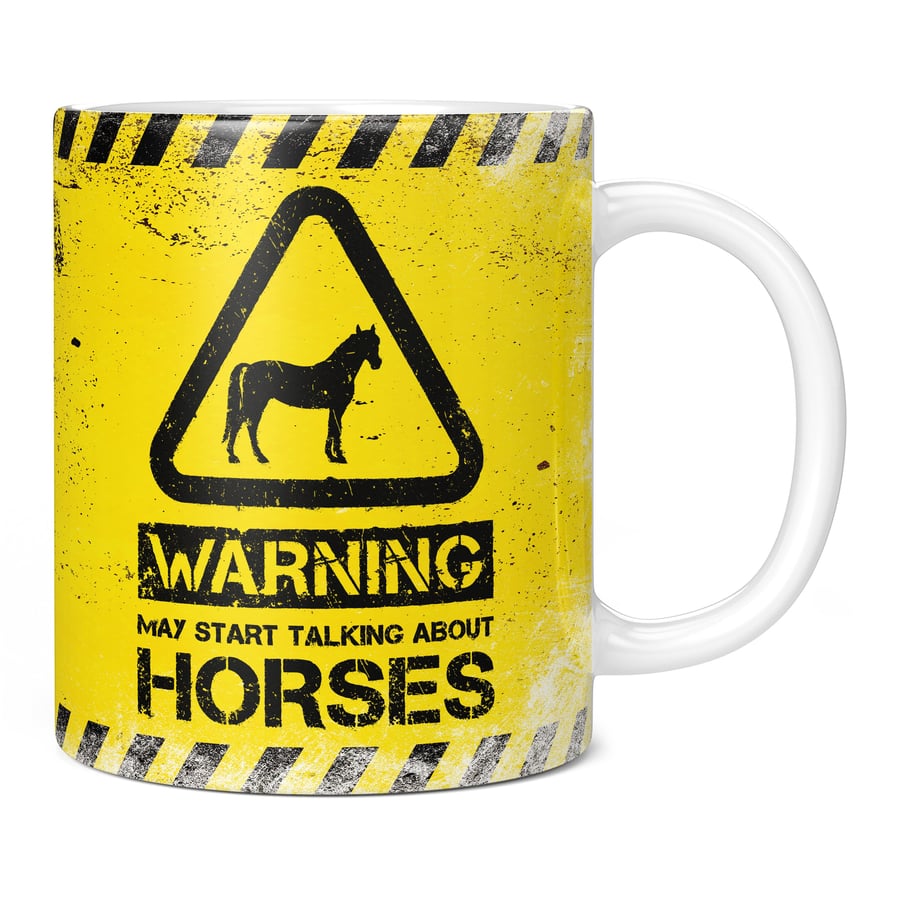 Warning May Start Talking About Horses 11oz Coffee Mug Cup - Perfect Birthday Gi