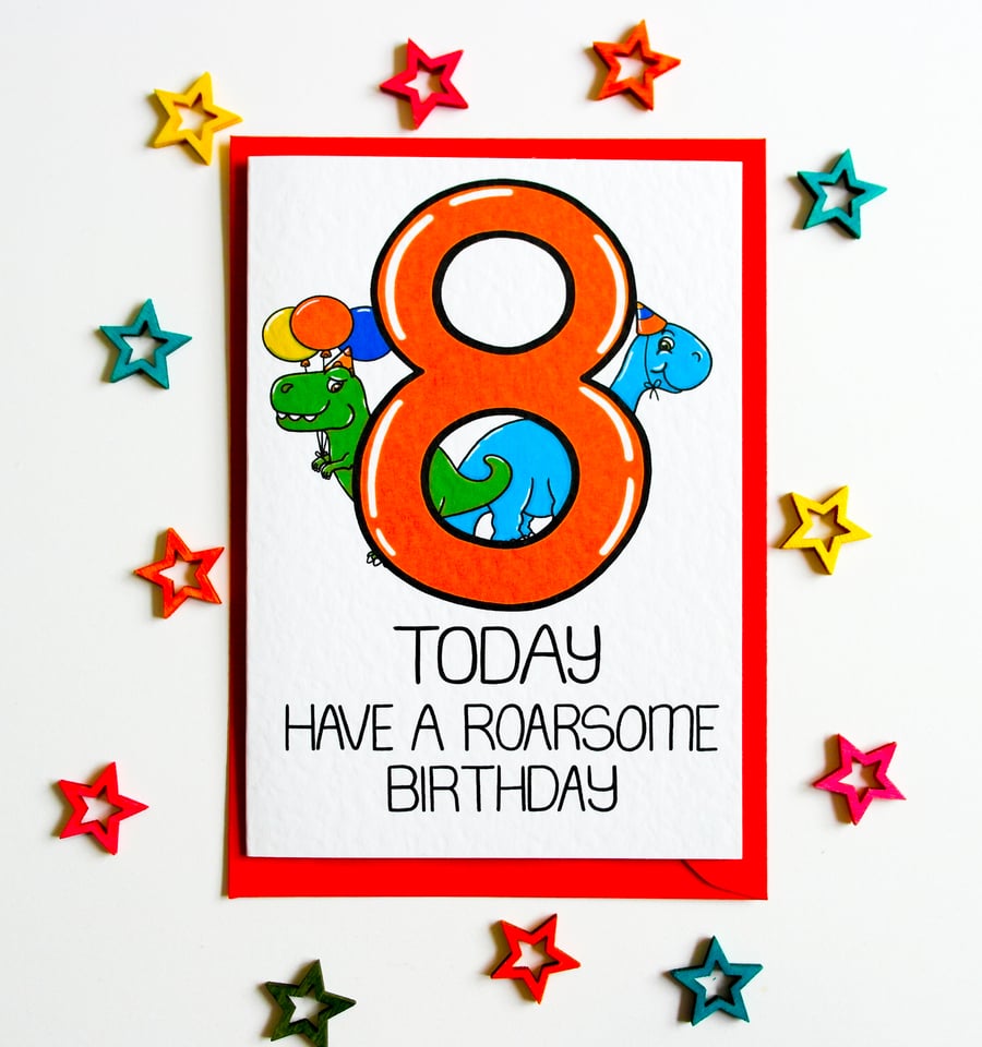 8th Birthday Card, 8 Today Have A Roarsome Birthday Childs Dinosaur Card