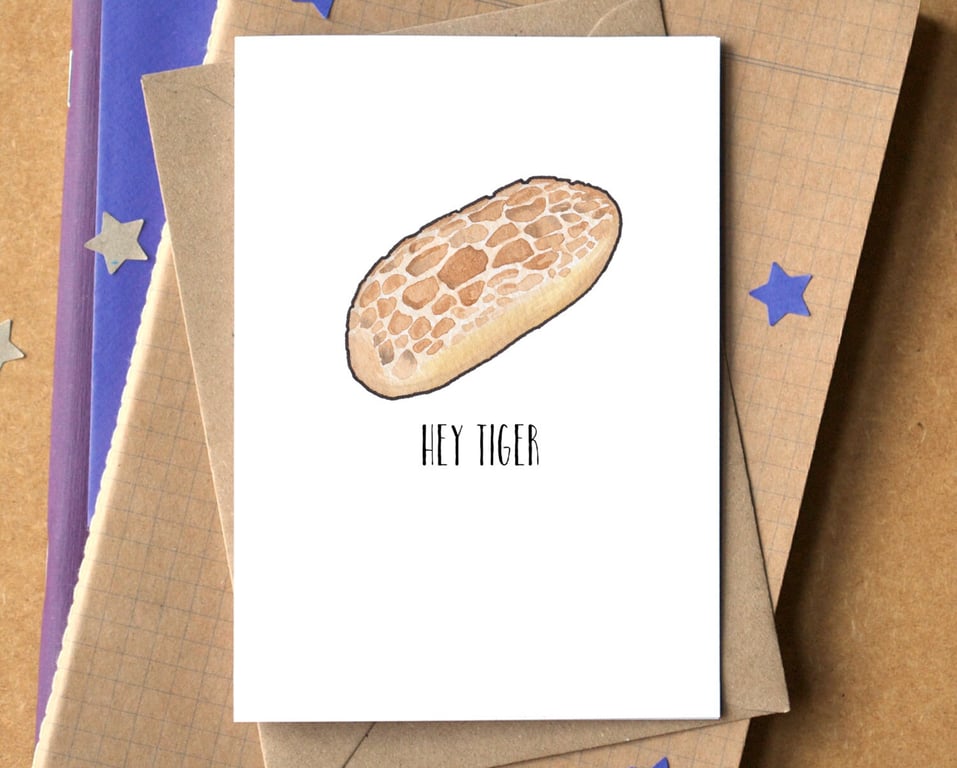 Funny "Hey Tiger" Bread Card