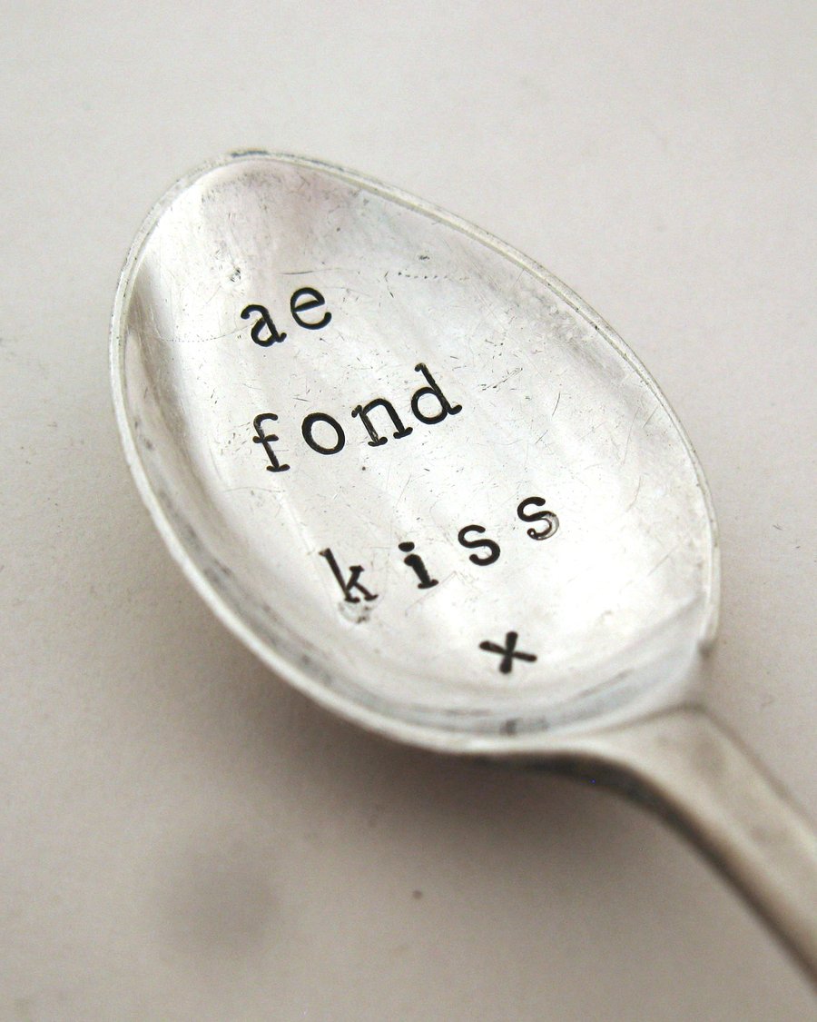 Ae fond kiss, coffeespoon handstamped with Burns quote, Scottish thistle