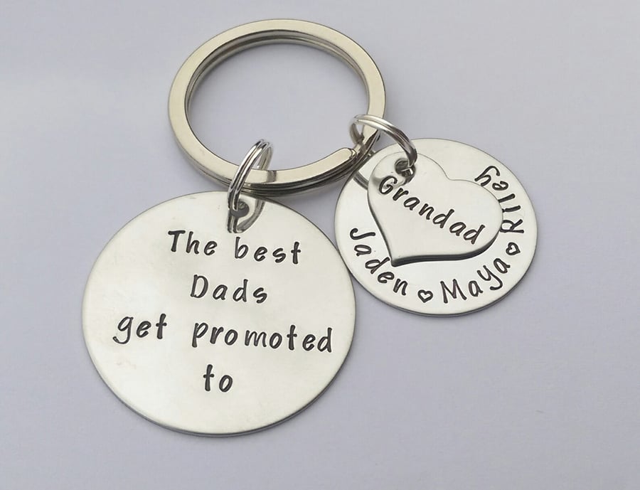 The best Dads get promoted to Grandad Grandpa handstamped personalised keyring