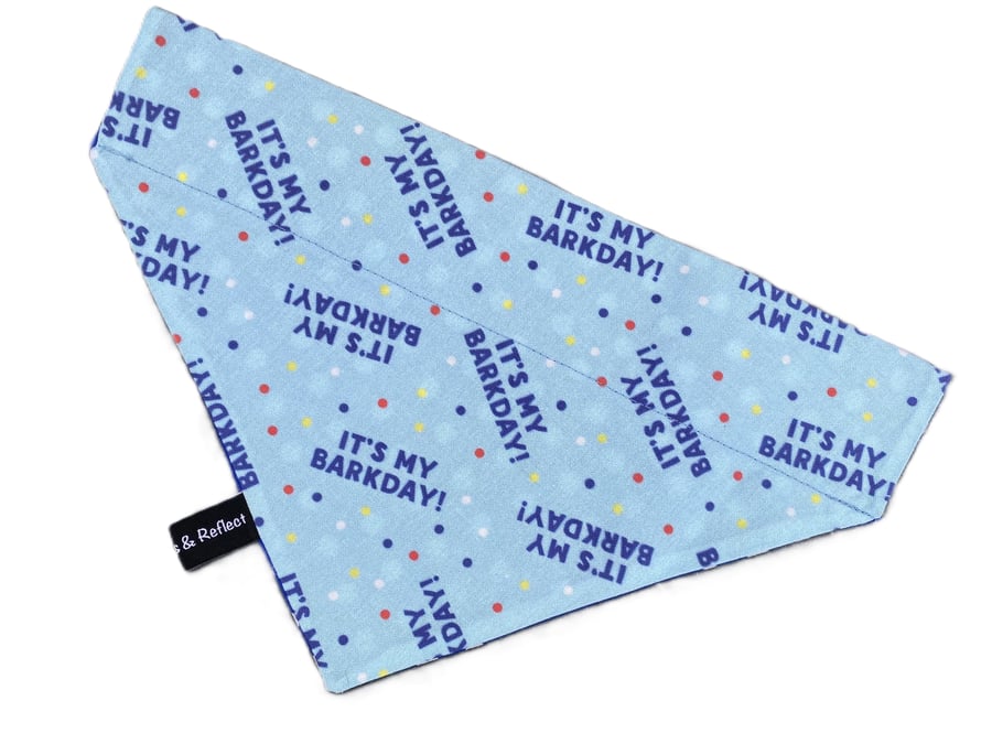 Dog bandana or neckerchief, over the collar bandana, It's My Barkday blue